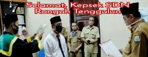 Sekda Lantik Kepsek SD Rongoh Tenggulun