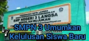 SMPN 3 Langsa Umumkan Kelulusan Siswa Lewat Daring