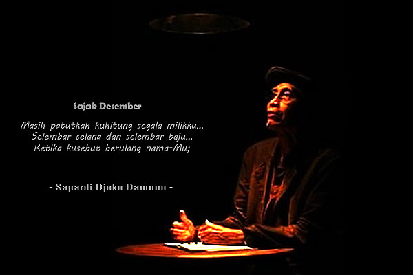 PUISI Sapardi Djoko Damono: Sajak Desember