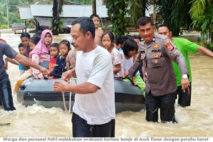 Banjir dan Longsor Landa di Aceh Timur