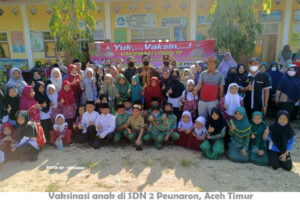 Vaksin Anak Usia 6-11 Tahun di SDN 2 Peunaron