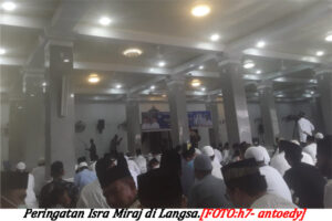 Ustad Ahmad Asyari Tausiyah Isra Miraj di Langsa