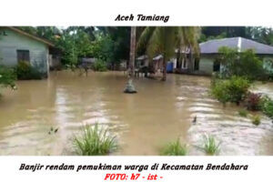 13 Desa di Bendahara Tamiang Direndam Banjir
