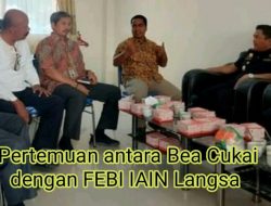 Bea Cukai Sambangi FEBI IAIN Langsa