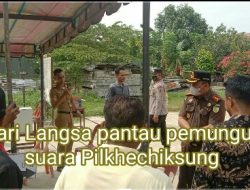 Kajari Langsa Pantau PemungutanSuara Pilchiksung