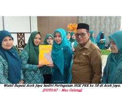 Peringatan HKG PKK ke 50 di Aceh Jaya