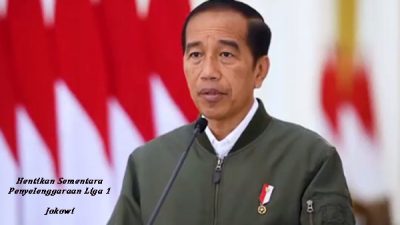 Presiden Jokowi: Hentikan Penyelenggaraan Liga 1