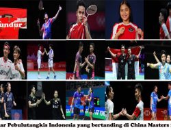 Hari Ini 5 Ganda Indonesia Bertarung di China Masters 2023