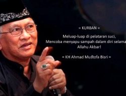 PUISI KH Ahmad Mustofa Bisri: KURBAN