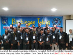 Geuchik dan Aparatur Gampong Langsa Ikut Bimtek