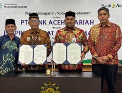 Bank Aceh-Muhammadiyah Kerja Sama Keuangan Perbankan