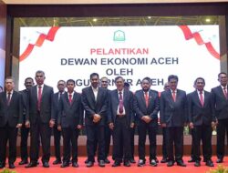 Mualem Lantik Dewan Ekonomi Aceh