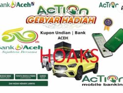 Awas Ada Hoaks di Gebyar Berhadiah Bank Aceh