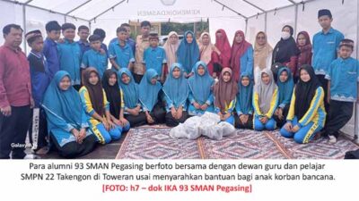 Alumni 93 SMA Pegasing Bantu Perlengkapan Sekolah bagi Anak Korban Bencana di ke SMPN 22 Toweran