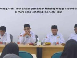Kankemenag Gelar Pelatihan Tendik MAN Insan Cendekia Aceh Timur
